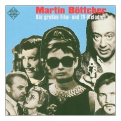 MARTIN BOTTCHER - DIE GROBEN FILM-UND TV-MELODIEN EU수입반, 2CD