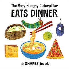 The Very Hungry Caterpillar Eats Dinner : A Shapes Book, Penguin Young Readers