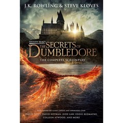 Fantastic Beasts: The Secrets of Dumbledore (미국판)- The Complete Screenplay : 해리포터 스핀오프..., Scholastic Inc.