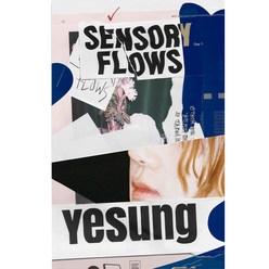 예성 - Sensory Flows 정규1집 앨범 버전 랜덤발송 포스터 미포함, 1CD