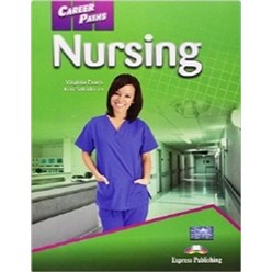 Career Paths: Nursing(Student's Book), Career Paths: Nursing(Studen.., Virginia Evans(저),Express Pu.., Express Publishing