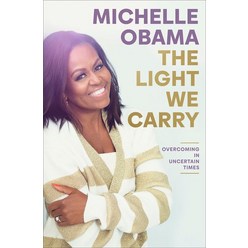 The Light We Carry:Overcoming in Uncertain Times, The Light We Carry, Obama, Michelle(저),Crown.., Crown