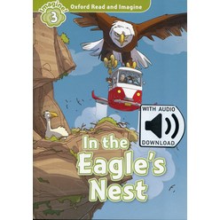 Read and Imagine. 3: In the Eagle's Nest (with MP3), OXFORD
