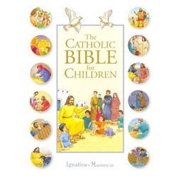 The Catholic Bible for Children, Ignatius Pr