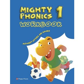 [다락원(happy house)]Mighty Phonics 1 : Wokbook (Alphabet Lettes and Sounds), 다락원(happy house)