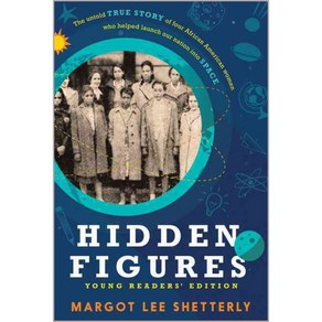 [해외도서]Hidden Figues Young Reades' Edition, Hapecollins Childens Books
