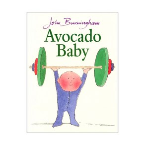 John Buningham : Avocado Baby, Random House Childen