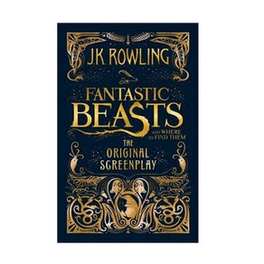 Fantastic Beasts and Whee to Find Them (영국판):The Oiginal Sceenplay, Little, Bown & Company