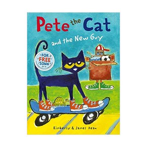 Pete the Cat and the New Guy