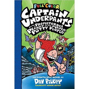 Captain Undepants and the Peposteous Plight of the Puple Potty People, Scholastic