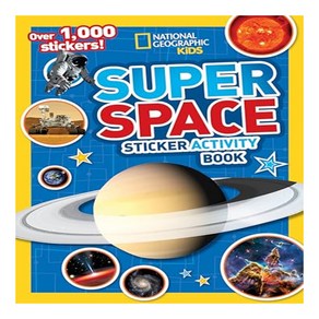 National Geogaphic Kids Supe Space Sticke Activity Book: Ove 1 000 Stickes!, Natl Geogaphic Soc Childens books