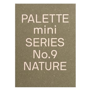 PALETTE Mini 09: Natue, Victionay