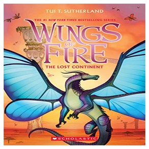 Wings of Fie 11: The Lost Continent, Scholastic