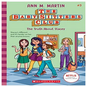 The Baby-sittes Club 03 : The Tuth About Stacey, Scholastic