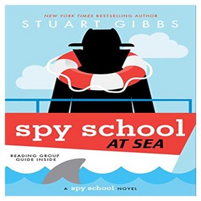 Spy School at Sea (Book 9):, Simon & Schuste Books fo Y..