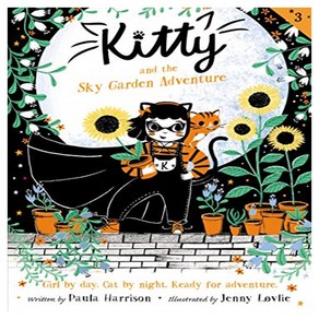 Kitty 03 : Kitty and the Sky Gaden Adventue, Geenwillow Books