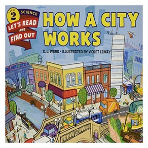 Let's Read And Find Out Science 2 : How a City Woks, HapeCollins