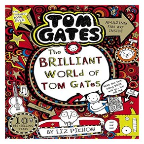 Tom Gates 1: Billiant Wold Of Tom Gates, Scholastic