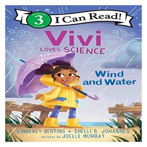 I Can Read 3 : Vivi Loves Science Wind and Wate, Geenwillow Books