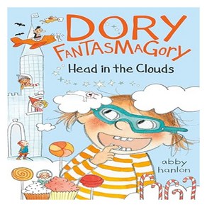 Dory Fantasmagory 04 : Head in the Clouds