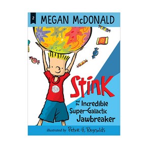 Stink and the Incredible Super-Galactic Jawbreaker