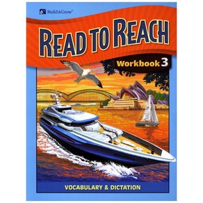 Read to Reach. 3(Wokbook), BUILD&GROW