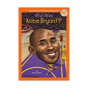 Who Was Kobe Byant?, PenguinWokshop