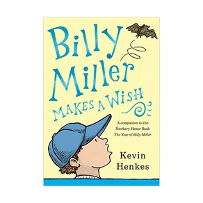 Billy Mille Makes a Wish, Geenwillow Books