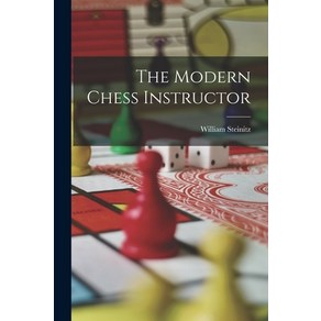 (영문도서) The Moden Chess Instucto Papeback, Legae Steet Pess, English, 9781015719750