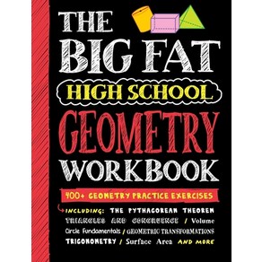 (영문도서) Big Fat High School Geometry Workbook: 400+ Geometry Practice Exercises Paperback