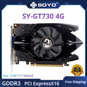 SOYO-Nvidia GeFoce GT730 4G 그래픽 카드 GDDR3 비디오 메모리 HDMI 호환 게임 데스크탑 컴퓨터용 GPU