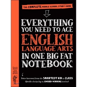 Everything You Need to Ace English Language Arts in One Big Fat Notebook : The Complete Middle School Study Guide Paperback