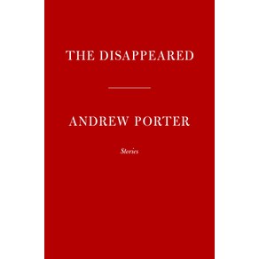 (영문도서) The Disappeaed: Stoies Hadcove, Knopf Publishing Goup, English, 9780593534304