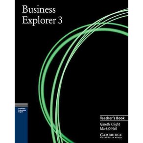 Business Exploe 3 :Teache's Book, Cambidge