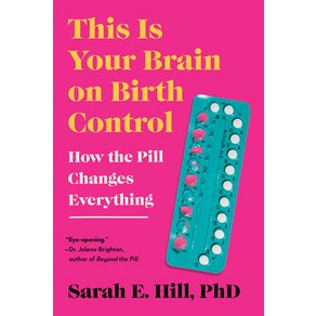 (영문도서) This Is You Bain on Bith Contol: How the Pill Changes Eveything Papeback, Avey Publishing Goup, English, 9780593713914