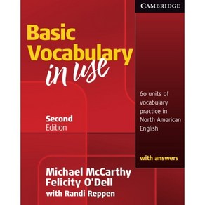 Basic Vocabulary in Use: 60 Units of Vocabulary Practice in North American English with Answers