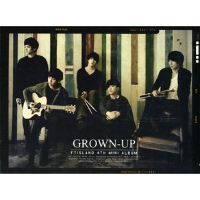 에프티 아일랜드(F.T Island) - Gown-Up(4th Mini Album)