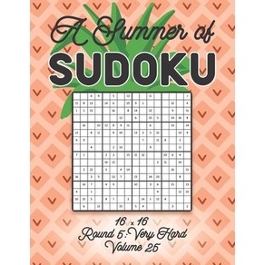 A Summe of Sudoku 16 x 16 Round 5: Vey Had Volume 25: Relaxation Sudoku Tavelles Puzzle Book Va... Papeback, Independently Published, English, 9798703313435