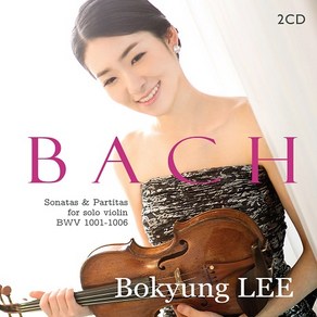 핫트랙스 BOKYUNG LEE(이보경) - BACH: SONATAS & PARTITAS BWV 1001-1006 [이보경: 바흐 솔로 소나타와 파르티타 전곡]