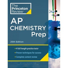 Pinceton Review AP Chemisty Pep 25th Edition: 4 Pactice Tests + Complete Content R...