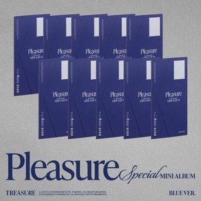 [CD] TREASURE (트레저) - TREASURE SPECIAL MINI ALBUM [PLEASURE] [BLUE VER.] [10종 SET]