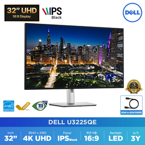 [오늘출발] Dell 울트라샤프 U3225QE 32인치 4K UHD 120Hz HDR IPS Black USB-C타입 썬더볼트 허브 모니터 HDMI 무상 증.정 재고보유 당일발송, 800.1mm