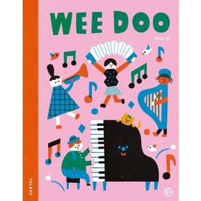 위두(WEE DOO) Vol 21: TALENT, 어라운드