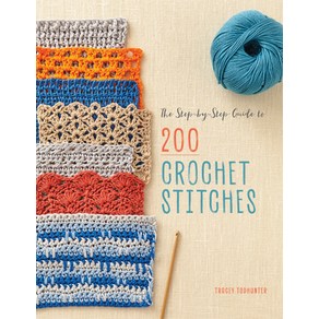 (영문도서) The Step-By-Step Guide to 200 Cochet Stitches Papeback, Inteweave Pess, English, 9781632506573