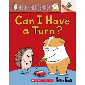 Hello Hedgehog! #5: Can I Have a Tun?, Scholastic Inc.