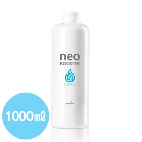 네오 부스터 트로피칼 1000ml / 1L / 1리터 / 박테리아활성 및 증식 암모니아제거 질산염제거, 1개