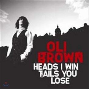 Oli Bown - Heads I Win Tails You Lose 유럽수입반, 1CD