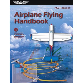 (영문도서) Aiplane Flying Handbook: Faa-H-8083-3c Papeback, Aviation Supplies & Academics, English, 9781644250686