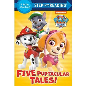 Five Puptacula Tales (PAW Patol) (Step into Reading)