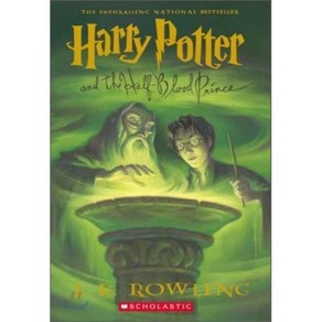 [해외도서] Hay Potte and the Half-Blood Pince : Book 6, Scholastic Papebacks